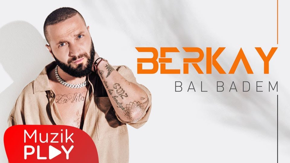 Berkay – Bal Badem Şarkı Sözleri