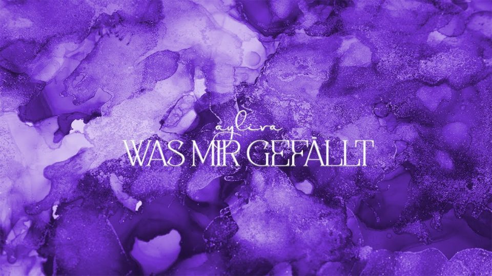 AYLIVA – Was mir gefällt (prod. by Frio & Kyree)