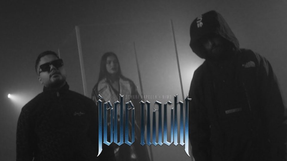 Schubi AKpella x Nimo – JEDE NACHT Lyrics