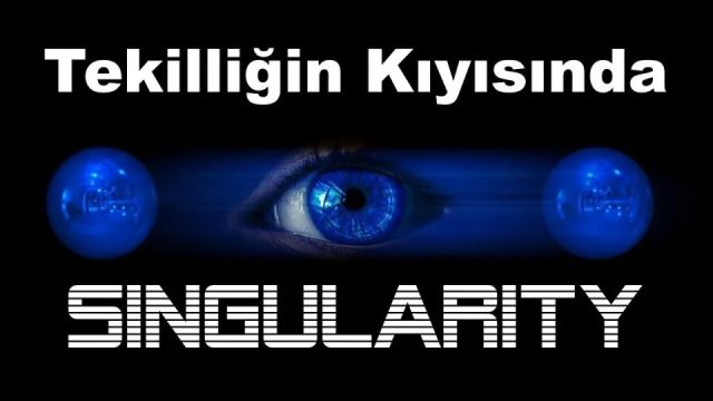 Tekilliğin Kıyısında: Humbaba vs TeoKorteks – Ali Aksoy – (Singularity Türkçe versiyon)